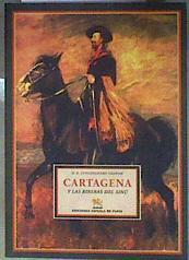 Cartagena y las riberas del Sinú | 184845 | Cunninghame Graham, R. B.  (Robert Bontine) (1852-1936)