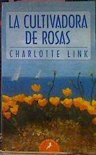 La Cultivadora De Rosas | 24086 | Link Charlotte