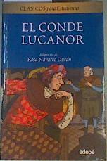 El conde Lucanor | 162847 | Juan Manuel/Adaptación Rosa Navarro Durán/Ilustradción Carles Arbat