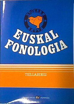 Euskal Fonologia | 54044 | José Luis Alvarez Enpatantza, Txillardegi