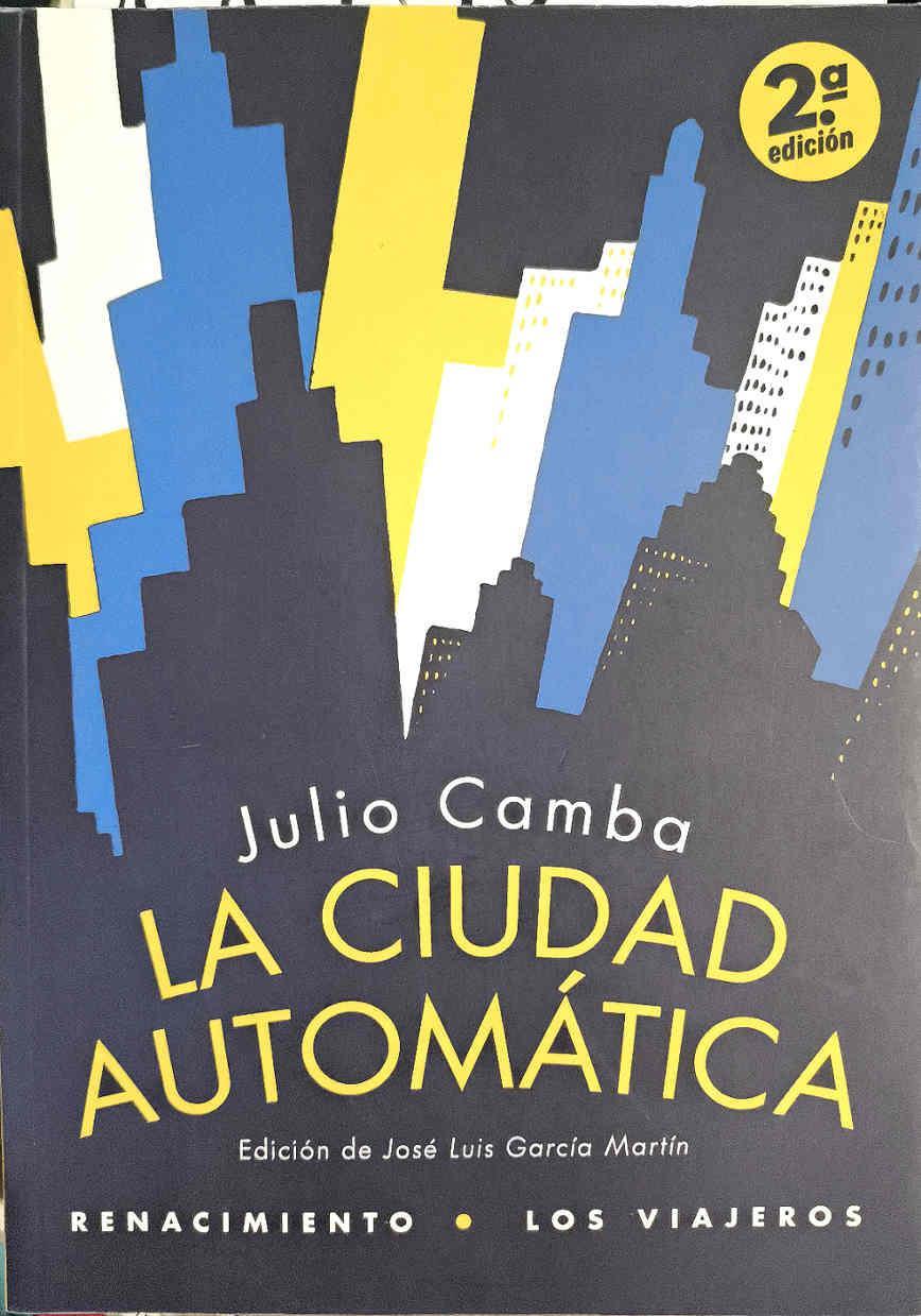 La ciudad automática | 187530 | Camba, Julio (1882-1962)