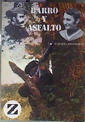 Barro y asfalto Tomas Zumalacarregui, Eustakio Mendizabal | 184663 | pseudonimo, Euskaldunak denok bat/Zumalde, Xabier