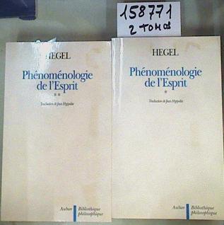 La Phénoménologie de l'Esprit Tome I & Tome II | 158771 | Hegel, Georg Wilhelm Friedrich/Traduction de Jean Hyppolite
