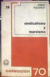 Sindicalismo Y Marxismo | 48820 | Plejanov Jorge