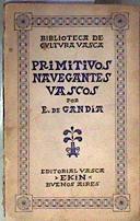 Primitivos navegantes vascos | 186547 | Gandia, enrique de