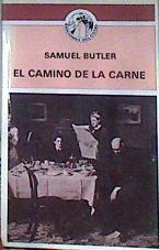 El Camino De La Carne | 23557 | Butler Samuel