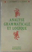 Analyse grammaticale et logique | 183559 | E. Grammont et A. Hamon