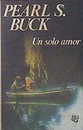 Un Solo Amor | 26269 | Buck Pearl S
