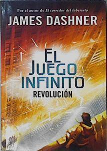 El juego infinito 2. Revolución | 145386 | Dashner, James