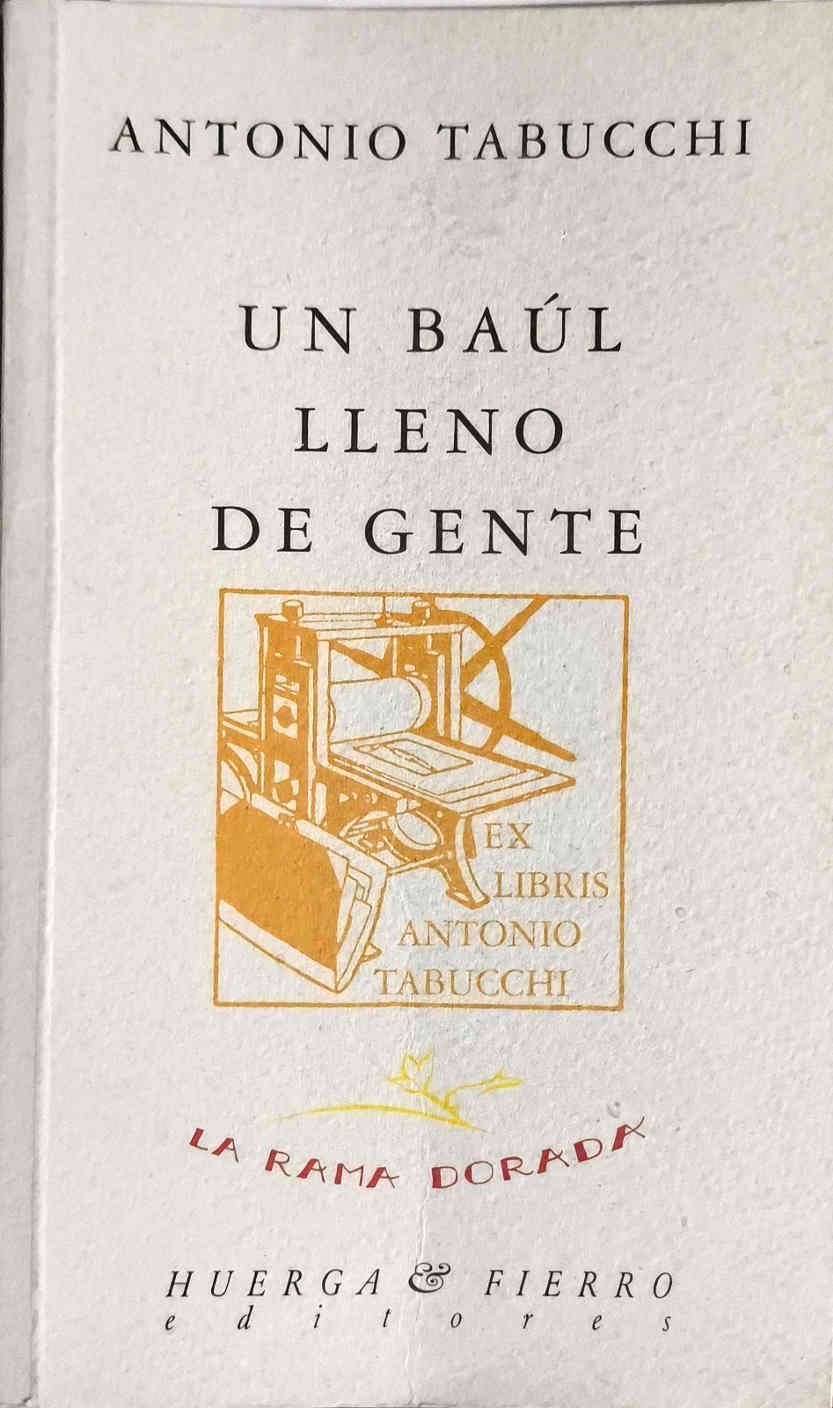 Un baúl lleno de gente | 187457 | Tabucchi, Antonio