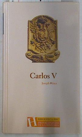 Carlos V | 130180 | Joseph Perez