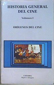 HISTORIA GENERAL DEL CINE Volumen I Orígenes del cine | 145693 | Jenaro Talens (Coordinador)/Santos Zunzunegui (Coordinador)