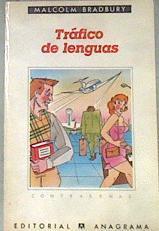 Tráfico de lenguas | 177741 | Bradbury, Malcolm