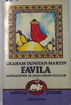 Favila | 112153 | Martin, Graham Dunstan/Juan Carlos Eguillor ( Ilustrador )