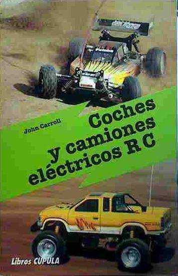 Coches Y Camiones Eléctricos Rc | 40879 | Carroll, John