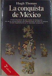 La conquista de México | 115479 | Thomas, Hugh