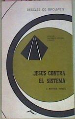 Jesus Contra El Sistema | 54440 | Rovira Tenas J