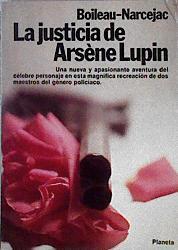 La Justicia De Arsene Lupin | 33033 | "Boileau Pierre; Na"