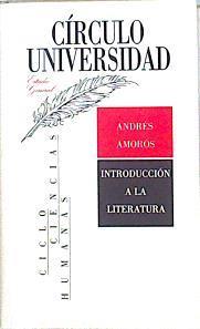 Introducción a la literatura | 103620 | Amorós, Andrés