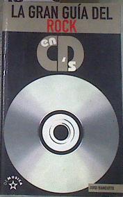 La Gran Guía del Rock en CD's | 180051 | Bianciotto Clapés, Jordi