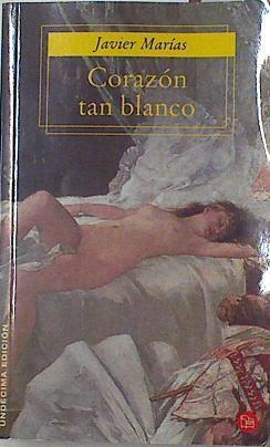 Corazón tan blanco | 68407 | Marías Franco, Javier