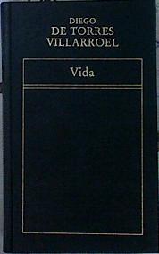 Vida | 142448 | Torres Villarroel, Diego de