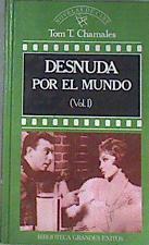 Desnuda por el mundo Tomo 1 | 171405 | Chamales, Tom T.
