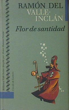 Flor de santidad | 120599 | Valle-Inclán, Ramón del