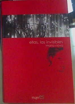 Ellas, las invisibles | 156277 | Novo, María