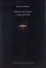 Los salarios del impío y otros poemas | 154282 | Gelman, Juan
