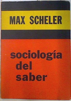 Sociología del saber | 133875 | Scheler, Max