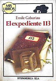 El expediente 113 | 142558 | Gaboriau, Émile