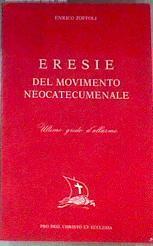 Eresie del movimento neocatecumenale Edición en Italiano | 175976 | Zoffoli, Enrico