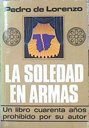 La Soledad En Armas | 26917 | Lorenzo Morales Pedro