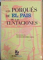 Los porqués de El País de las Tentaciones | 142596 | César Ferandea Arias(ilustrador)
