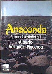 Anaconda | 4070 | Vazquez Figueroa Al