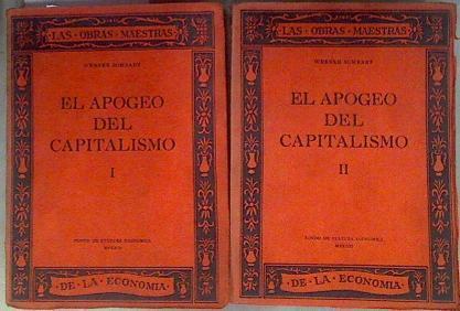 El apogeo del capitalismo 2 vols | 181482 | Sombart, Werner