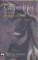El reino de este mundo | 180028 | Carpentier, Alejo