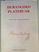 Durangoko plateruak | 162213 | Aldekoa Otarola, Antton Mari