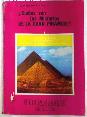 Cuales son los misterios de la gran pirámide | 71401 | von Krauss, Alexander