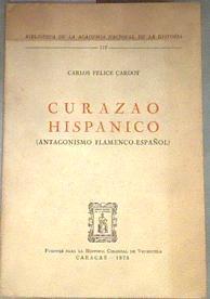 Curazao Hispanico antagonismo Flamenco-Español | 180171 | CARDOT, Carlos Felice