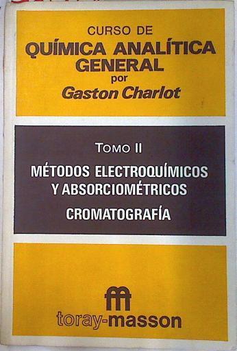 Curso de Química analítica general. (Tomo 2) | 73431 | Charlot, Gaston