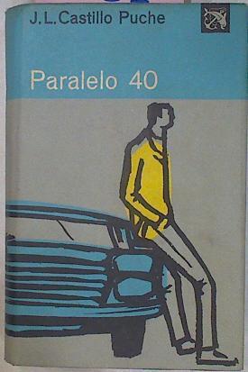 Paralelo 40 | 4111 | Castillo Puche Jose
