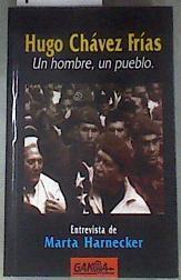 Hugo Chávez Frías  un hombre, un pueblo | 180178 | Harnecker, Marta
