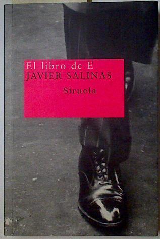 El libro de E | 128303 | Salinas Gabiña, Javier