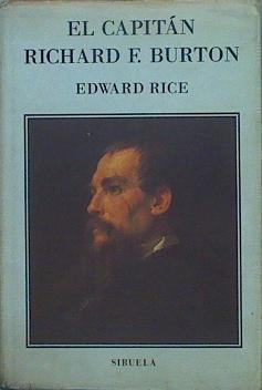 El Capitán Richard Burton | 67028 | Edward Rice