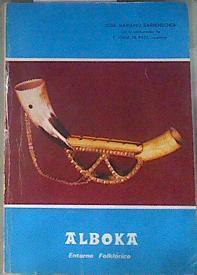 Alboka Entorno folklorico | 180106 | Barrenetxea Gutiérrez, José Mariano