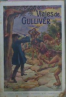 Los Viajes De Gulliver | 63231 | Swift Jonathan/Traductor Maximo Spartal