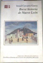 BREVE HISTORIA DE NUEVO LEON | 179402 | CAVAZOS GARZA, ISRAEL