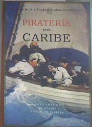 Piratería en el Caribe | 179702 | Morales Padrón, Francisco/Ruiz Gil, Helena